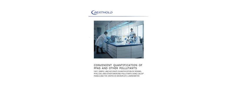 Quantification of PFAS and Other Pollutants Using CALUX Panels and the Centro XS