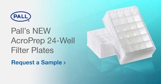 Pall’s NEW AcroPrep 24-Well Filter Plates Pall’s NEW AcroPrep 24-Well Filter Plates